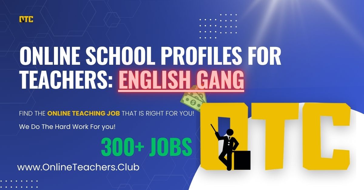 English Gang – School Profile for Teachers