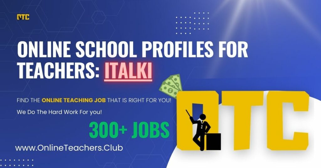 ITALKI – School Profile for Teachers