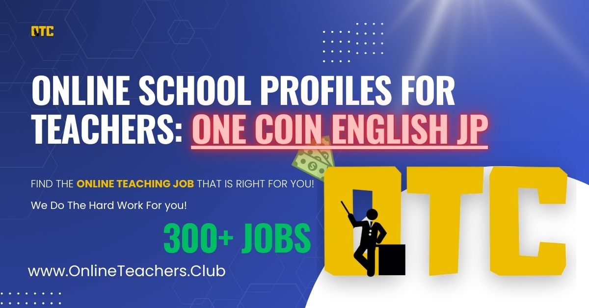 One Coin English JP – School Profile for Teachers